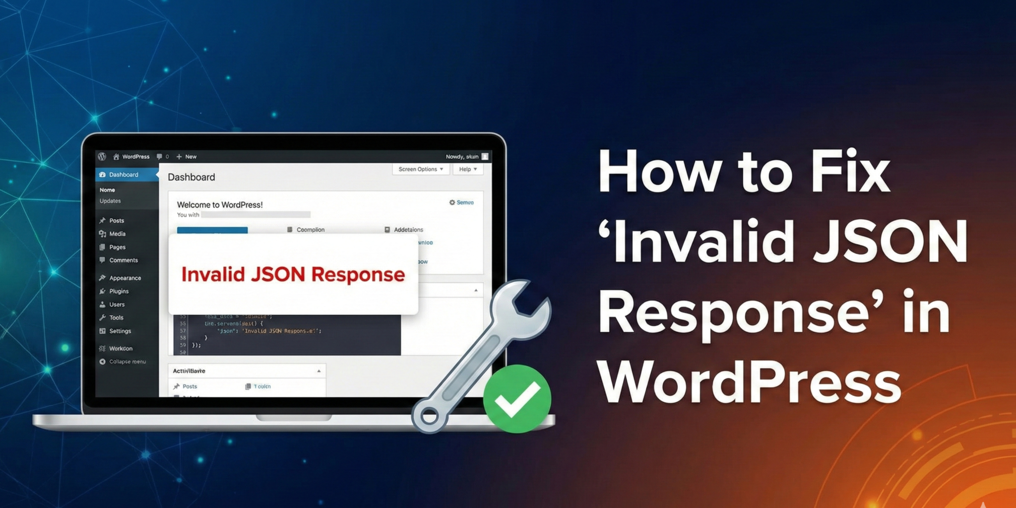 Invalid JSON Response Error in WordPress | How to Fix It Fast